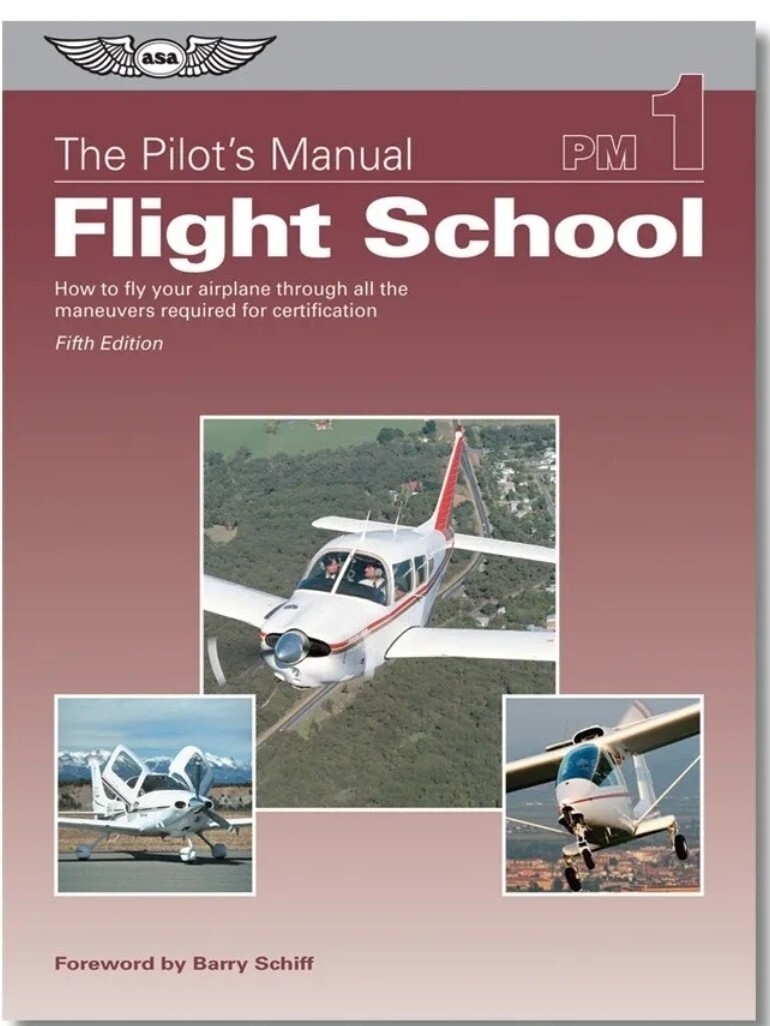 ASA Pilot's Manual Volume 1: Flight School - ASA-PM-1C | eBay