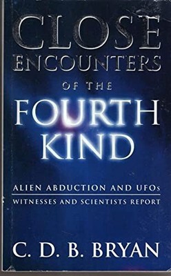 Close Encounters of the Fourth Kind: ..., Bryan, C.D.B.
