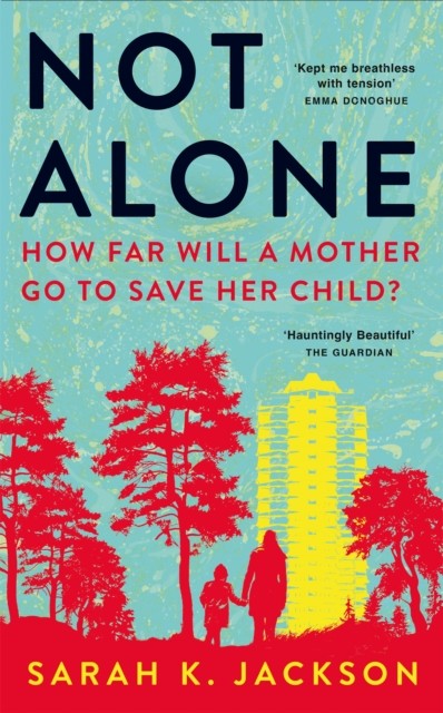 Not Alone by Sarah K Jackson (Paperback Book)