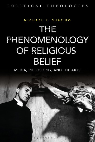 Michael J. Shapiro | The Phenomenology Of Religious Belief | Buch | Englisch-image