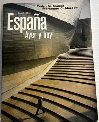España ayer y hoy  Preowned Very Good- Paperback - (2nd Edition)