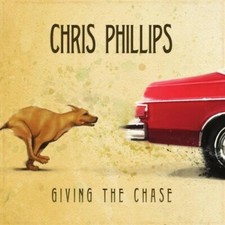 Giving the Chase, Chris Phillips, Very Good