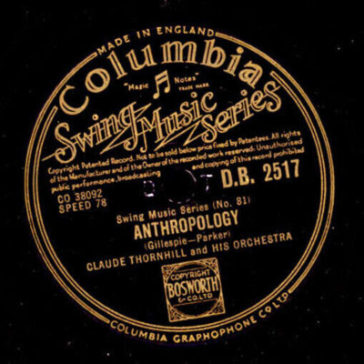 CLAUDE THORNHILL & HIS ORCH.  A sunday kind of love / Anthropology  78rpm  X1414