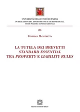 Federico Manstr La tutela dei brevetti standard essential tra proper (Paperback)