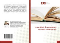 Blaise Mougnole Mvondo | Le Syndicat De Communes En Droit Camerounais | Buch