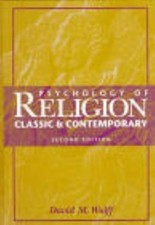 Psychology of Religion: Classic and Contemporar- 9780471037064, Wulff, hardcover