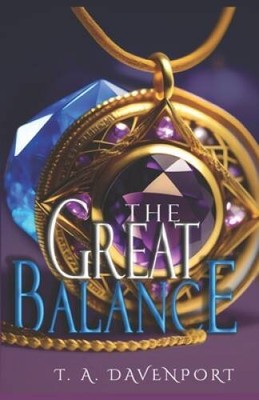 The Great Balance (Beyond the Balance Saga) (Volume 1) - Paperback - GOOD
