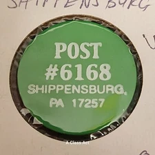 VFW 6168, Shippensburg, PA good For 1 Drink in trade token gf2731