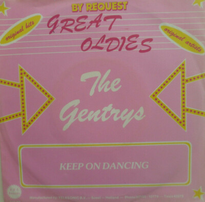 7''  NowMINT-! THE GENTRYS Keep On Dancing + DIONNE WARWICK What The Woröd Needs