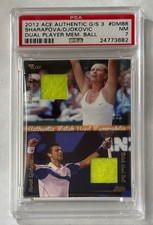 2012 Ace Authentic Djokovic/Sharapova Dual Memorabilia Ball #DMB8 PSA 7