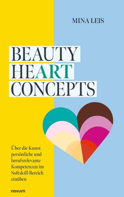 Beauty heART concepts Mina Leis Taschenbuch Deutsch 2025 novum pro