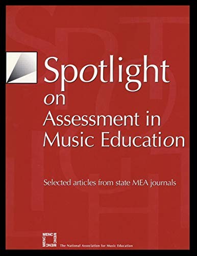 SPOTLIGHT ON ASSESSMENT IN MU PB.New 9781565451438 Fast Free Shipping<|