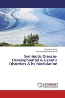 Ravikumar Kurup (U. A.) | Symbiotic Disease- Developmental & Genetic...
