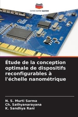 tude de la conception optimale de dispositifs reconfigurables l'chelle nanomtriq