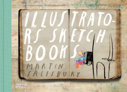 Martin Salisbury Illustrators' Sketchbooks (Copertina rigida)