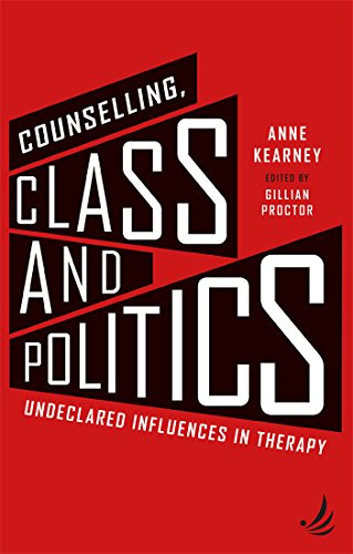 Pccs Books Counselling, Class And Politics: Undeclared Influences In Therapy - Image 5