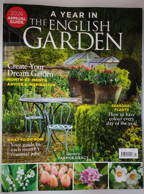 A Year in The English Garden magazine 2026 Annual Guide Create Your Dream Garden