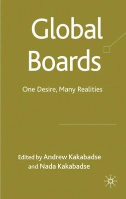 Global Boards : One Desire, Many Realities Hardcover