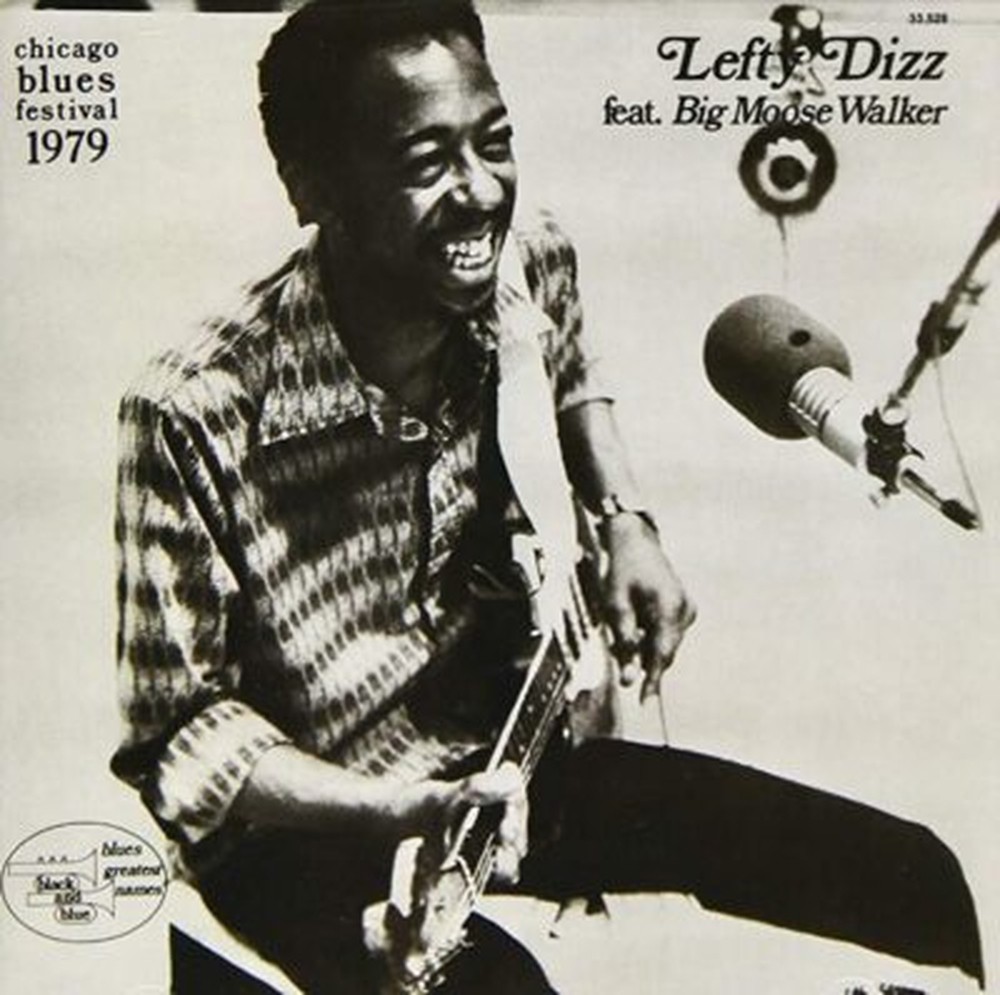 LEFTY DIZZ FEAT BIG MOOSE WALKER-CHICAGO BLUES FESTIVAL 1979-JAPAN CD Ltd/Ed