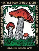 Katya Arnold (U. A.) | Katya's Book Of Mushrooms | Buch | Englisch (2023)