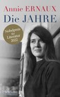 Die Jahre | Nobelpreis für Literatur 2022 | Annie Ernaux | Taschenbuch | 256 S.