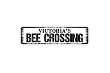 Personalized Bee Crossing Custom Metal or Vinyl Sign
