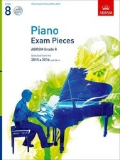 Piano Exam Pieces 2015 2016, Grade 8, with 2 CDs: Selected from... Sheet music