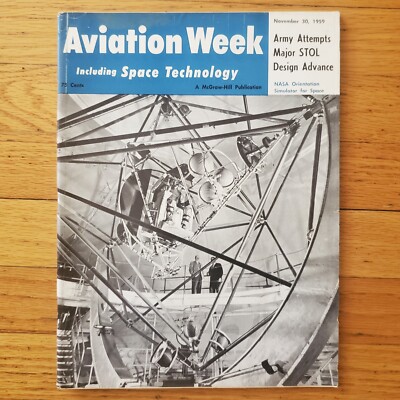 Aviation Week & Space Technology NASA Orientation Simulator November 30 1959