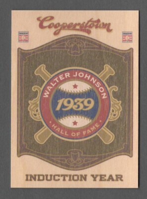 WALTER JOHNSON 2012 Panini Cooperstown HOF CLASSES INDUCTION YEAR Insert #2