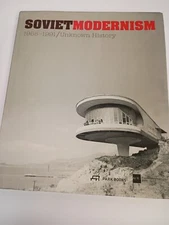 Soviet Modernism 1955-1991 Unkown History - Park Books -  Architecture + Design