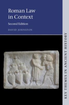 Roman Law in Context (Key Themes in Ancient History) - Johnston, David