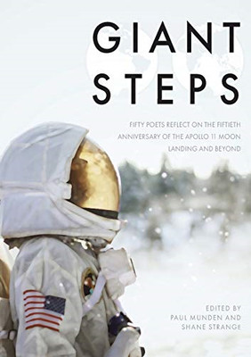 Giant Steps: Fifty poets reflect on the fifieth anniver - Paperback / softback N