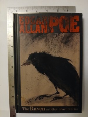The Raven And Other Short Stories Edgar Allan Poe 2011 Hardback 1st IDW