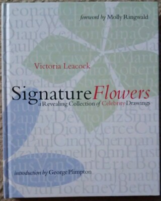 Signature Flowers by Victoria Leacock: New FIRST EDITION 1998 HARDBACK NEW