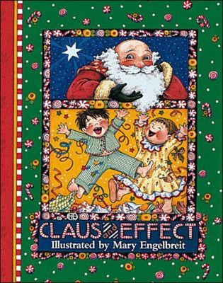 Claus and Effect Hardcover Mary Engelbreit