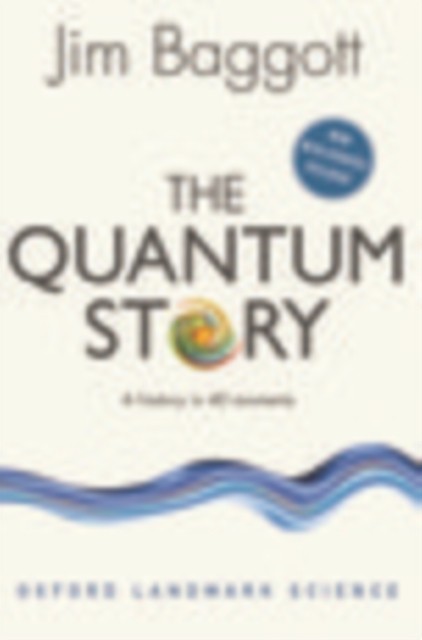 The Quantum Story by Jim Baggott PAPERBACK - Image 3