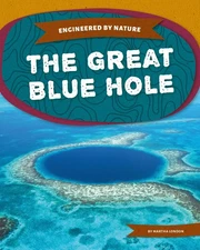 Great Blue Hole (Engineered by Nature)