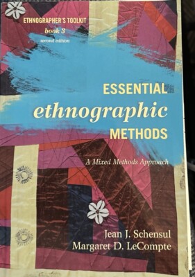 Essential Ethnographic Methods 2nd Edition