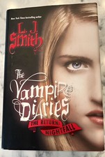 The Vampire Diaries The Return: Nightfall 2009 1st edition LJ Smith Hardcover