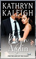 Kathryn Kaleigh | Begin Again | Taschenbuch | Englisch (2023)