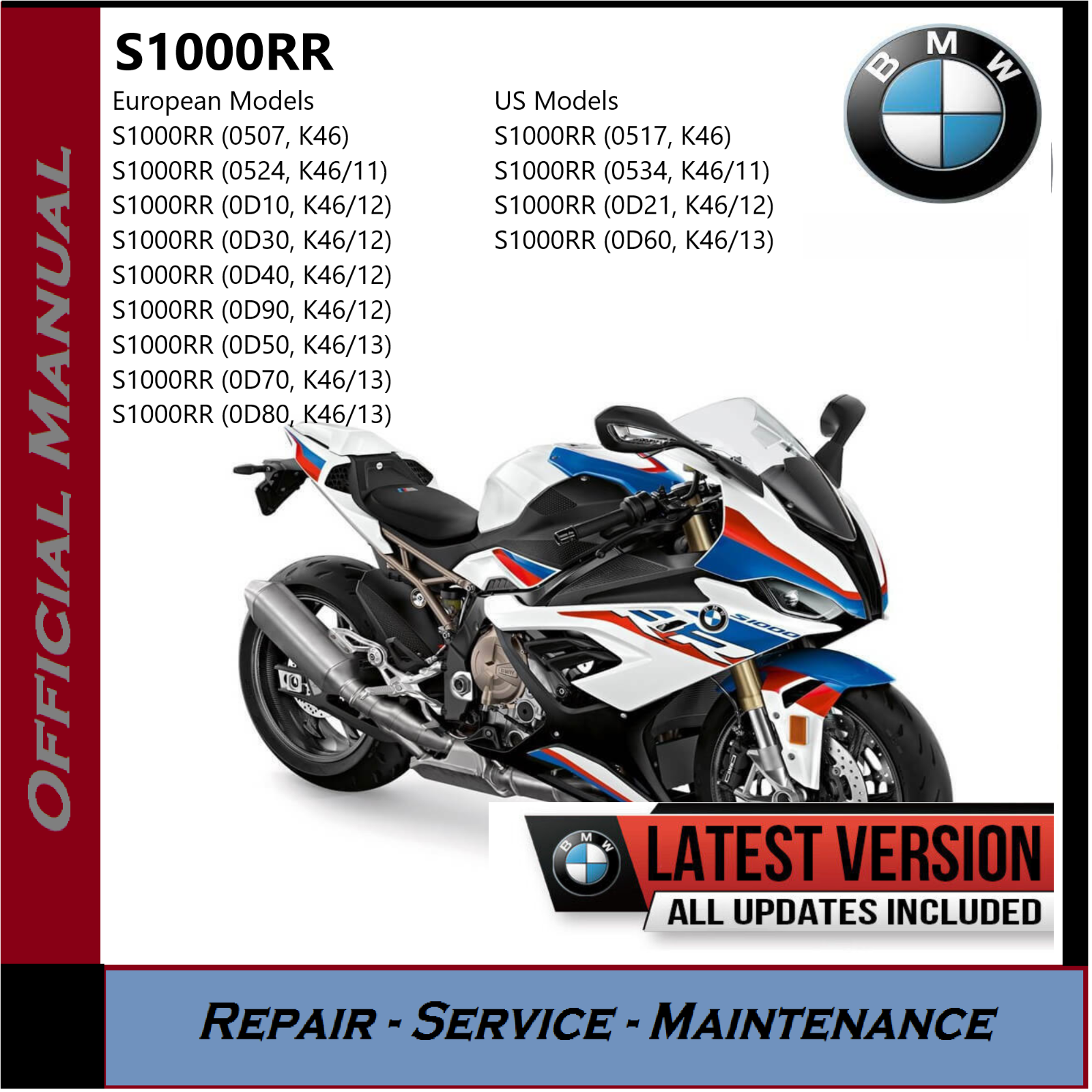 BMW S1000RR S1000 RR Service Repair Manual K46 09/2017 Edition
