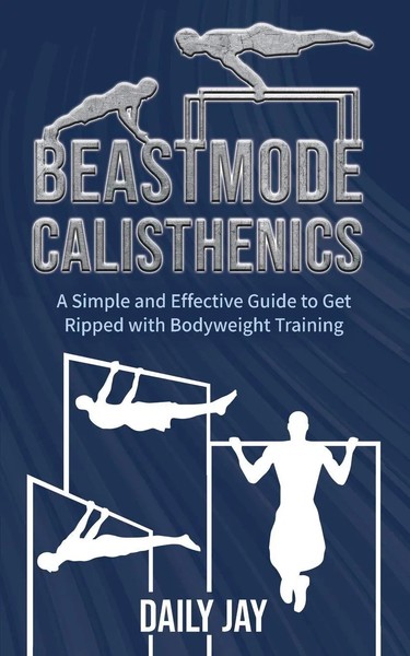 Beastmode Calisthenics Daily Jay Taschenbuch Kartoniert / Broschiert Englisch-image