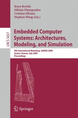 Bertels - Embedded Computer Systems  Architectures Modeling and Simu - X555z