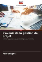 Paul Omugbe | L'avenir De La Gestion De Projet | Taschenbuch | FranzöSisch