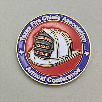 Texas Fire Chiefs Association Annual Conference Challenge Coin