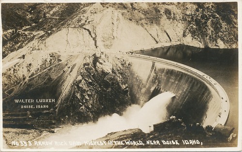 Boise ID * Arrow Rock Dam Highest in World * 1917 Walter Lubken RPPC