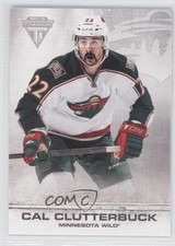 2011-12 Panini Titanium Cal Clutterbuck #20 0a4