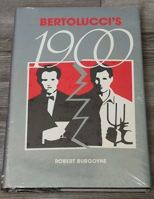 Bertolucci's 1900: A Narrative and Historical Analysis New/Sealed