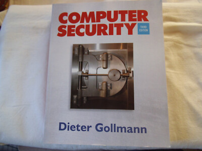 Dieter Gollmann: Computer Security Third Edition