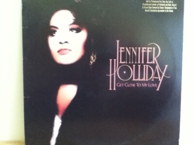 JENNIFER  HOLLIDAY           LP       GET CLOSE TO ME  LOVE    ( PROMO )